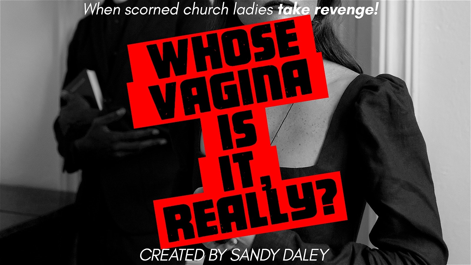 Whose Vagina Is It, Really?
